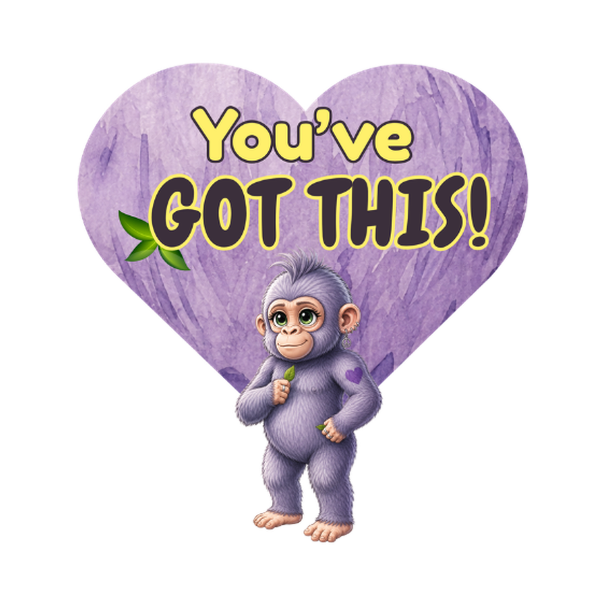 Most Gorillas Don't You've Got This! sticker, 3 inch purple heart-shaped vinyl with Plum the gorilla holding a leaf