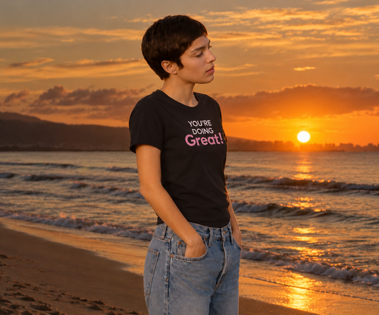 You're Doing Great!™ T-Shirt